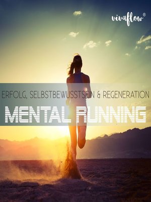 cover image of Mental Running--Erfolg, Selbstbewusstsein & Regeneration